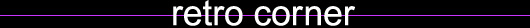 retro corner